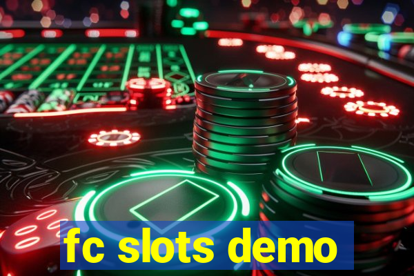 fc slots demo
